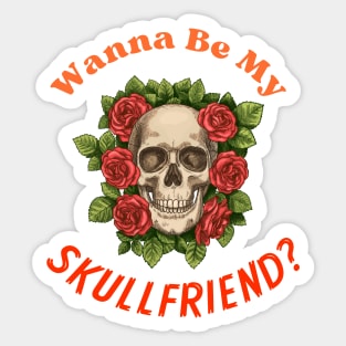 SKULLFRIEND -4- Skulls and Roses | Dead Horror | Happy Halloween | Funny Halloween | Halloween Costume Sticker